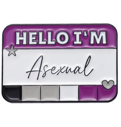 Pin, przypinka plakietka Hello I'm asexual PRIDE LGBT